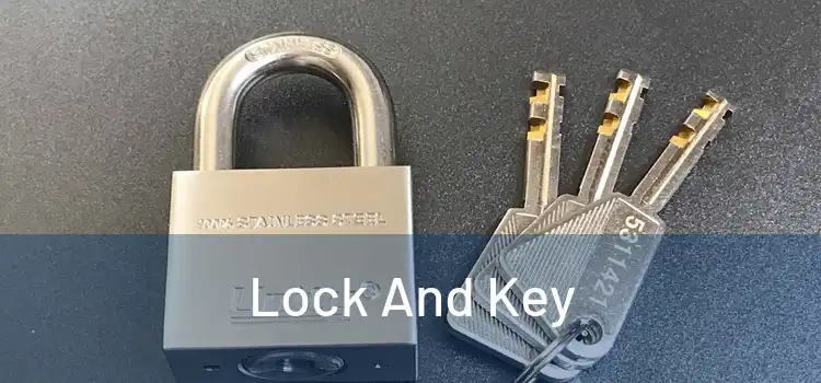  Lock And Key 